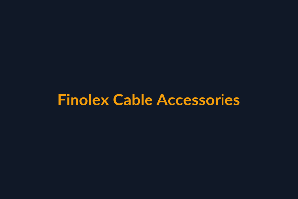 Finolex Cable Accessories available at Raguveer Electric Talala